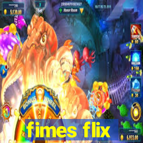 fimes flix